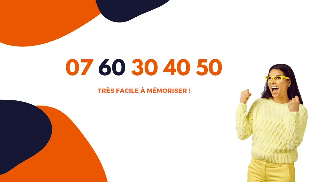 Numéro sympa et facile à retenir : 07 60 30 40 50