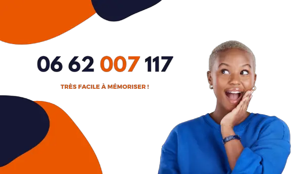 Un numéro VIP est sympa, très facile à retenir: 06 62 007 117 